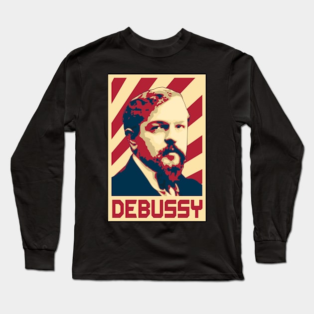 Claude Debussy Retro Propaganda Long Sleeve T-Shirt by Nerd_art